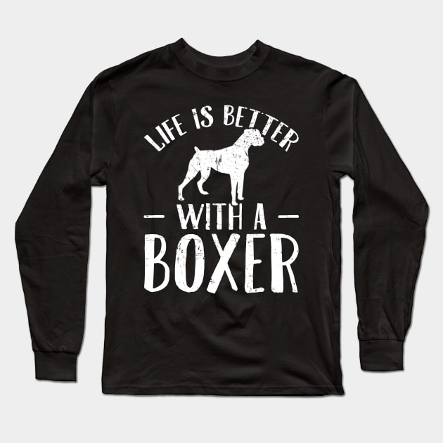 Life is better with a boxer Long Sleeve T-Shirt by captainmood